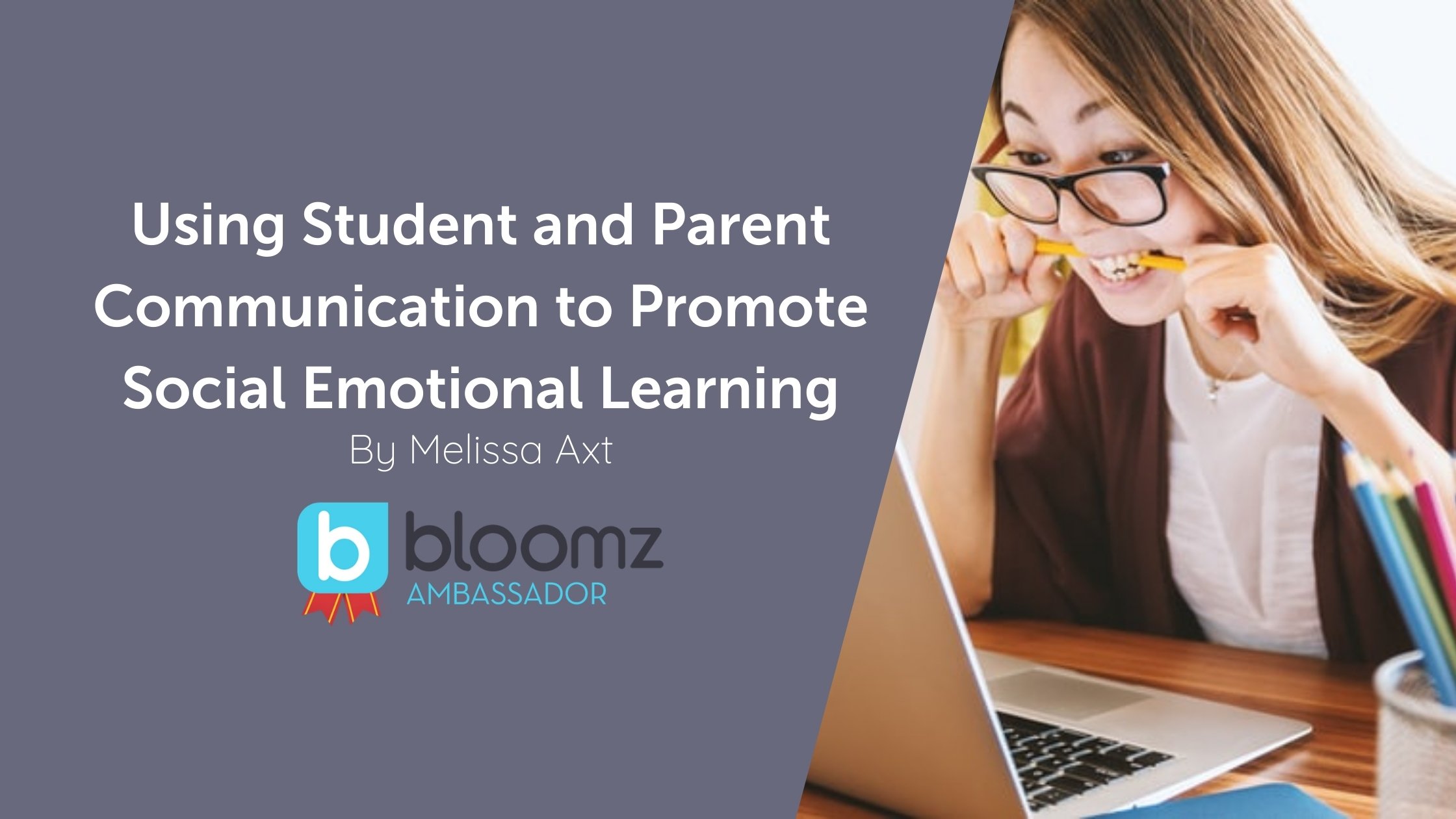 Bloomz Blog | Social Emotional Learning